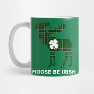 Moose Be Irish Funny St. Patrick's Day Shamrock Mug